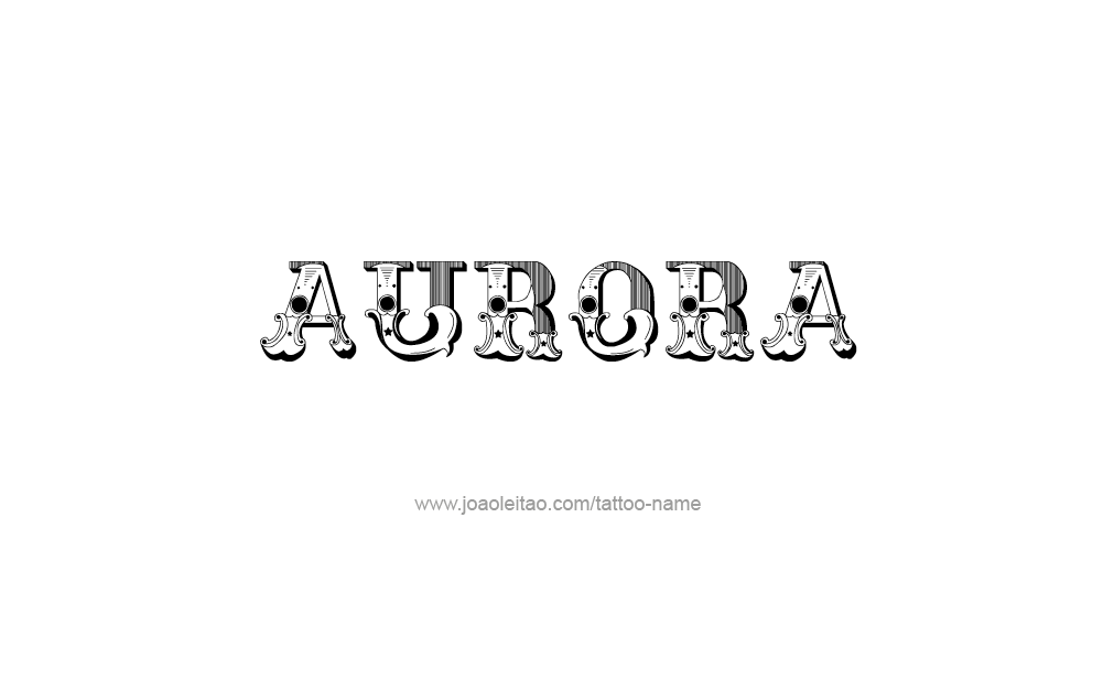 Tattoo Design  Name Aurora  