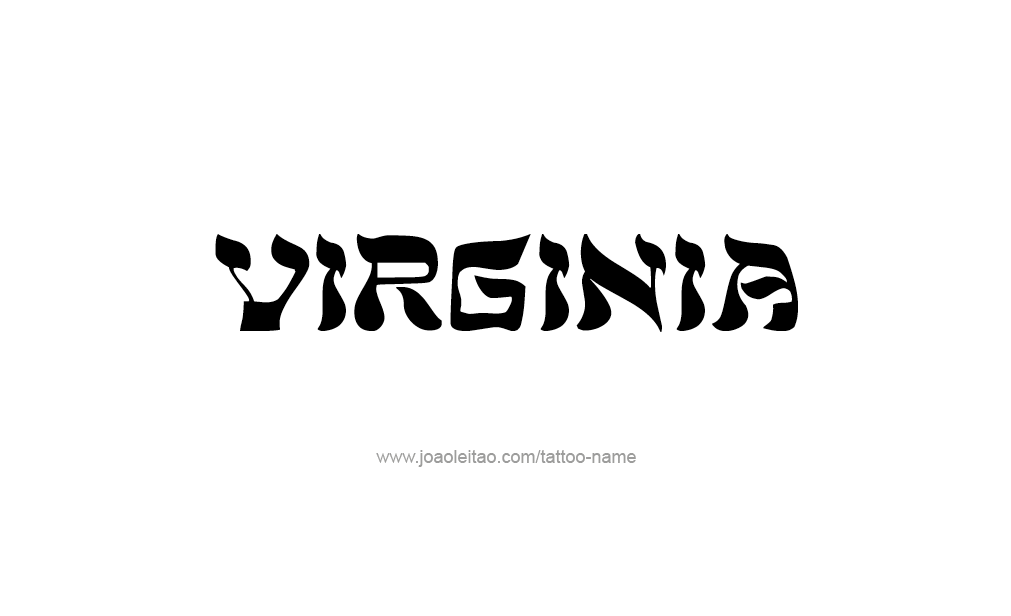 Tattoo Design  Name Virginia  