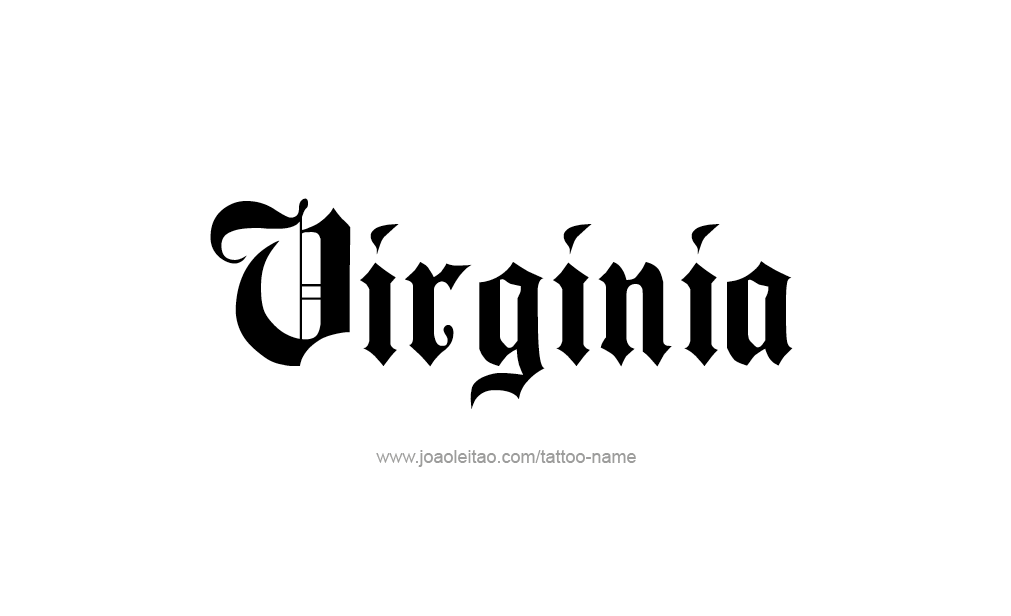 Tattoo Design  Name Virginia  