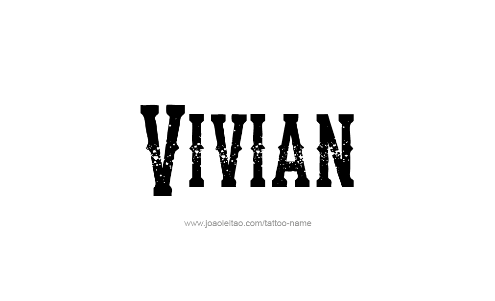 Tattoo Design  Name Vivian  