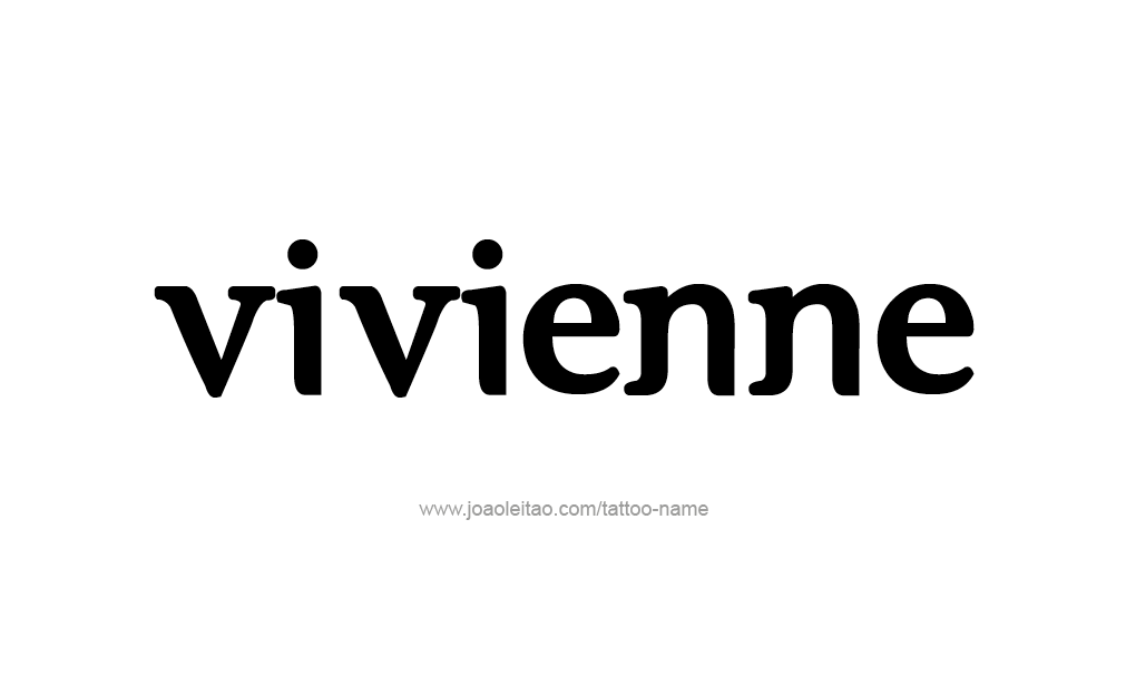 Tattoo Design  Name Vivienne  