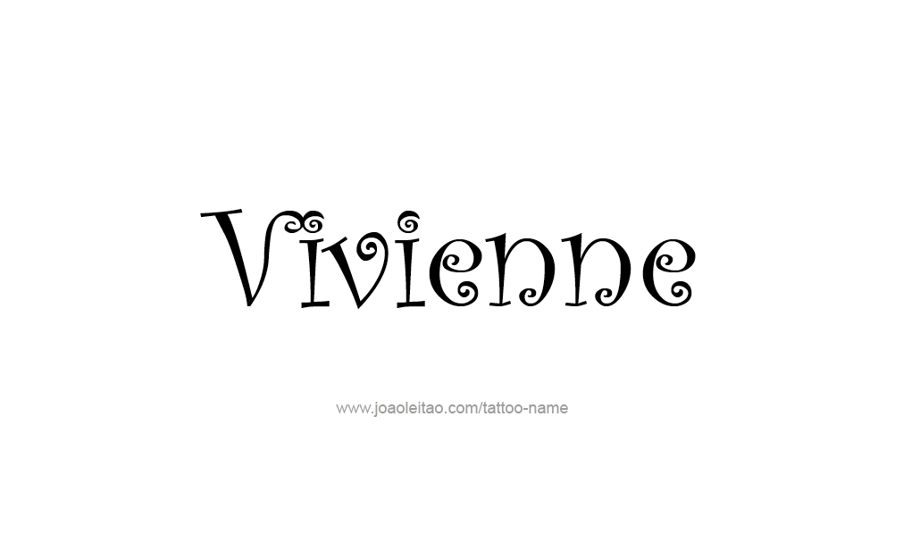 Tattoo Design  Name Vivienne  