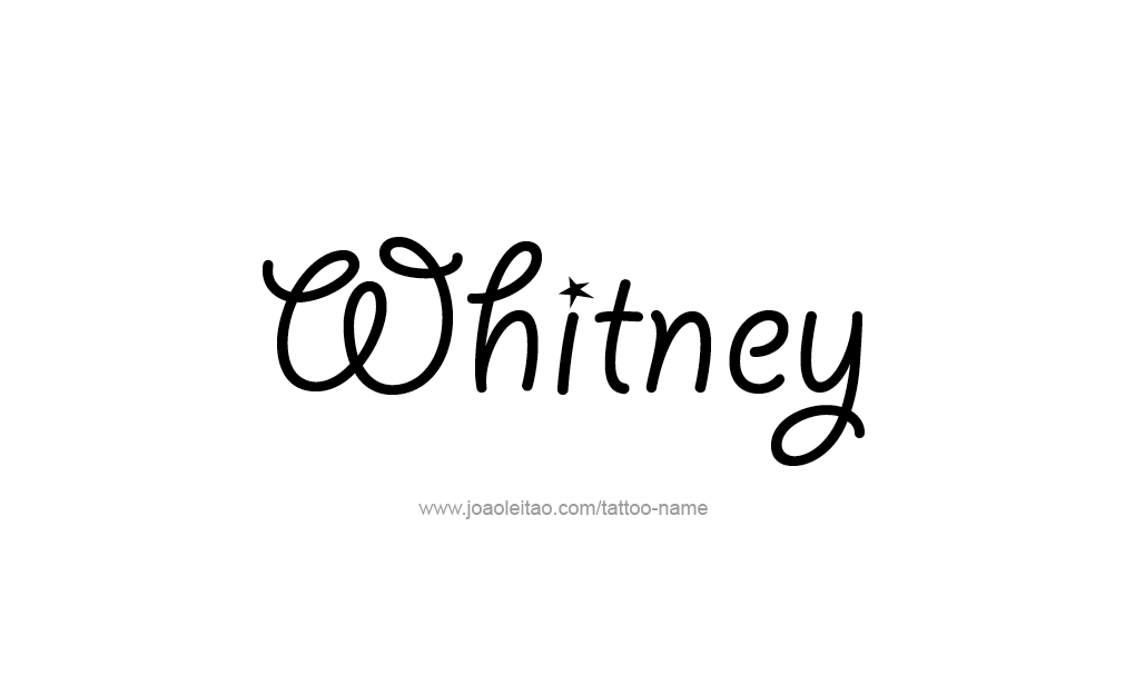 Tattoo Design  Name Whitney  