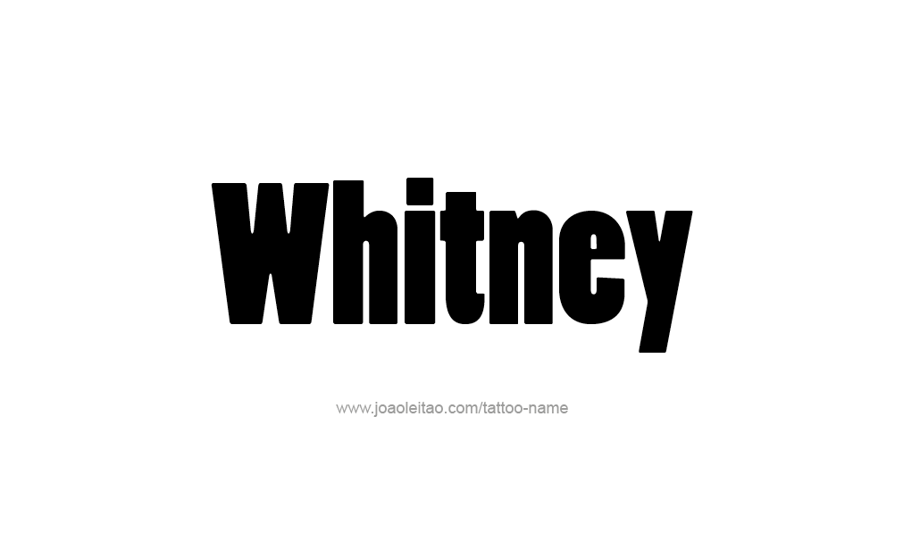 Tattoo Design  Name Whitney  