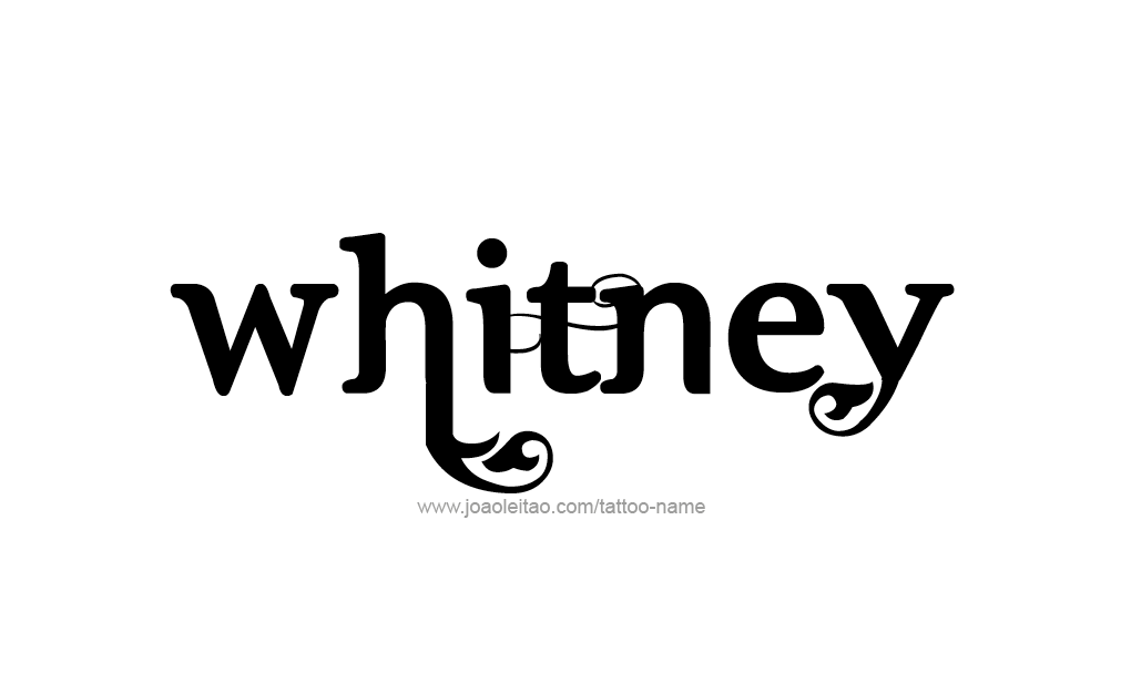 Tattoo Design  Name Whitney  