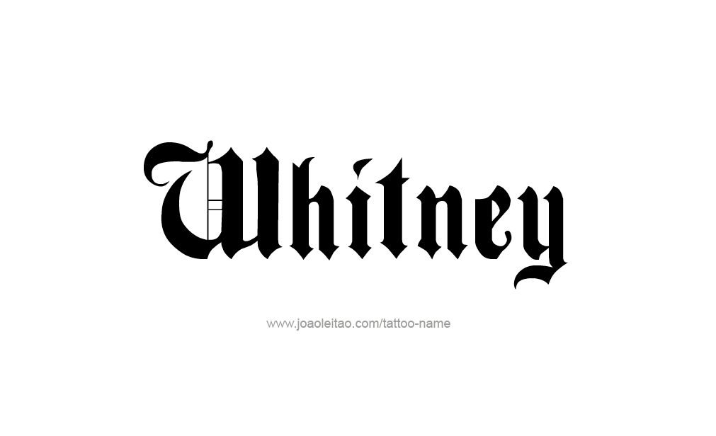 Tattoo Design  Name Whitney  