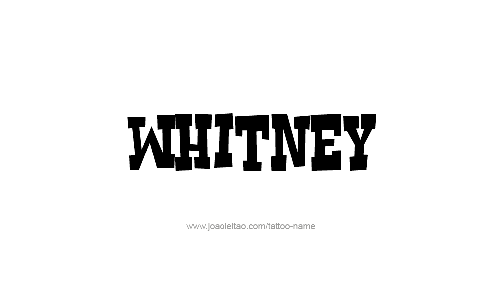 Tattoo Design  Name Whitney  