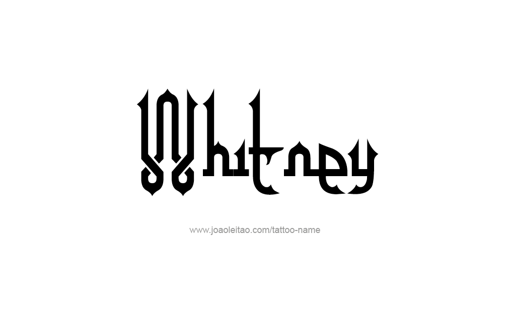 Tattoo Design  Name Whitney  