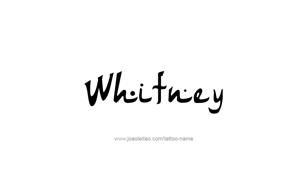 Tattoo Design  Name Whitney  