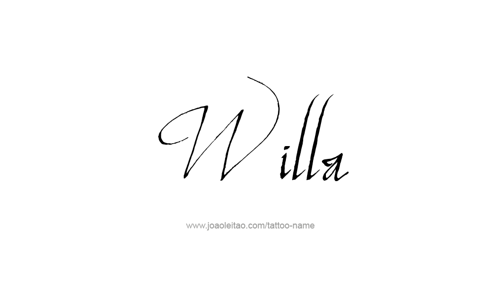 Tattoo Design  Name Willa  