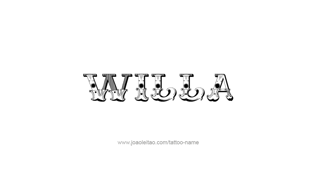 Tattoo Design  Name Willa  