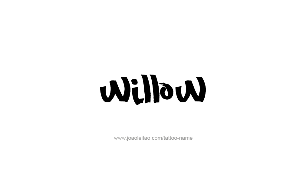 Tattoo Design  Name Willow  