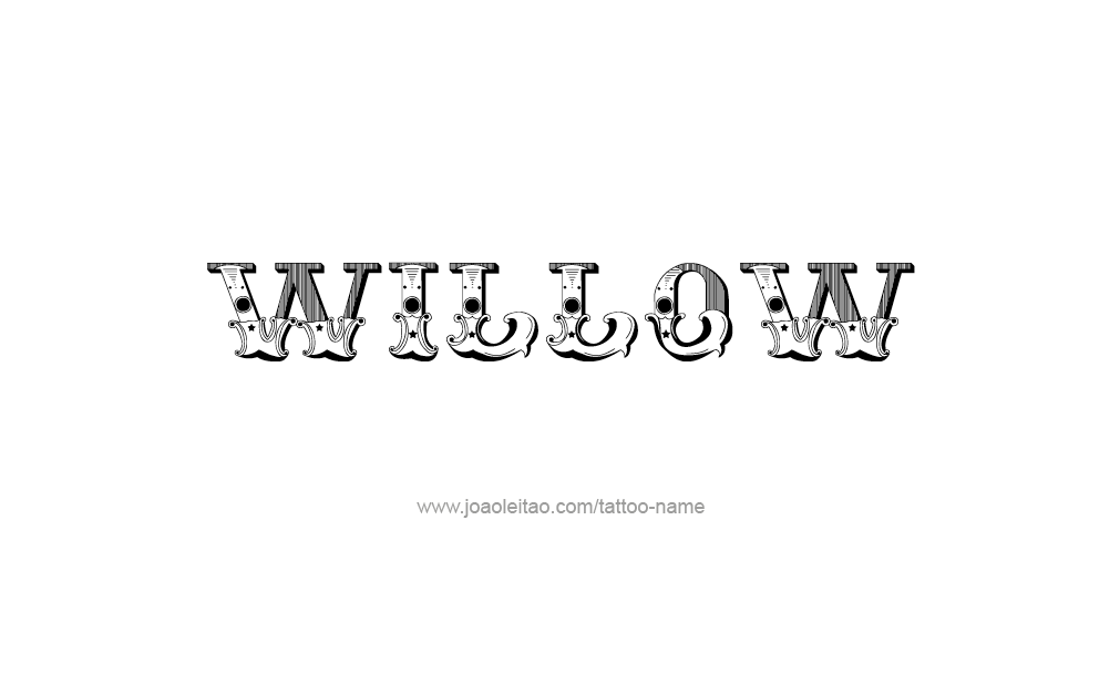 Tattoo Design  Name Willow  