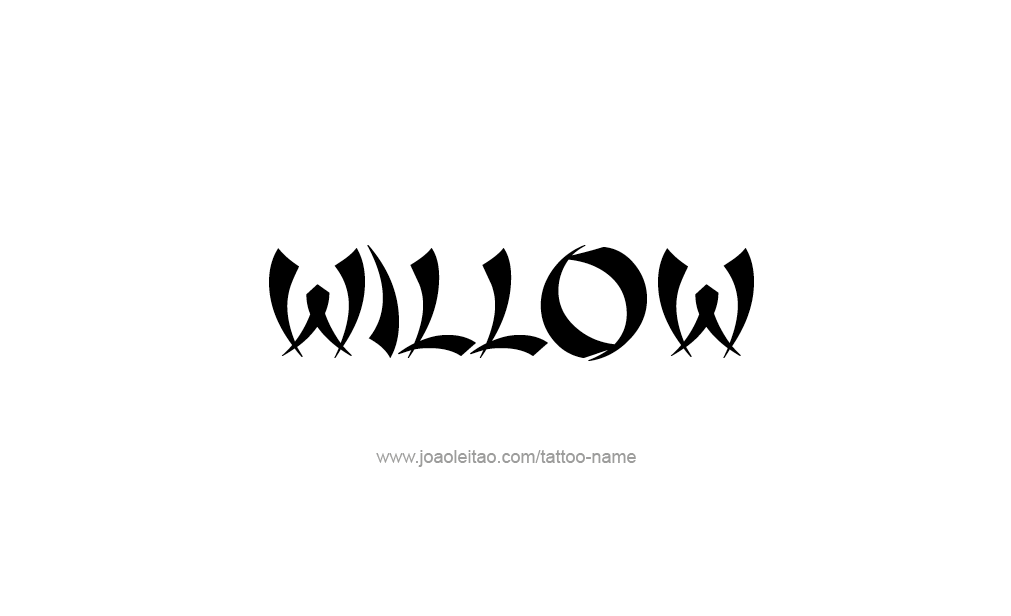 Tattoo Design  Name Willow