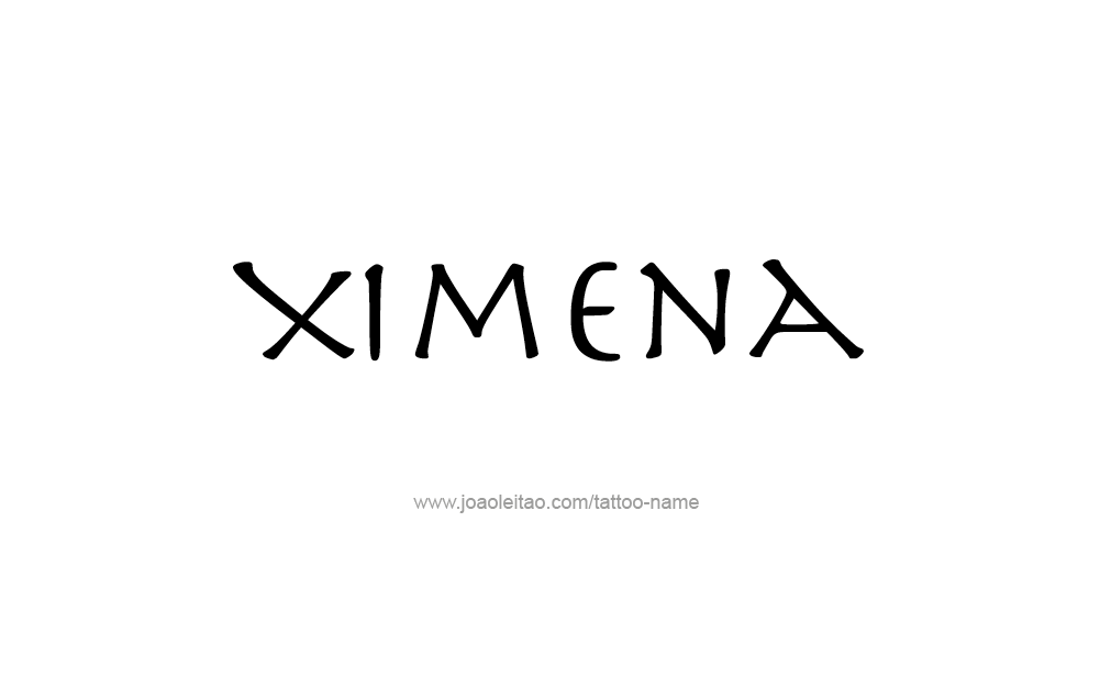 Tattoo Design  Name Ximena  
