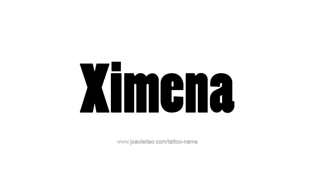 Tattoo Design  Name Ximena  