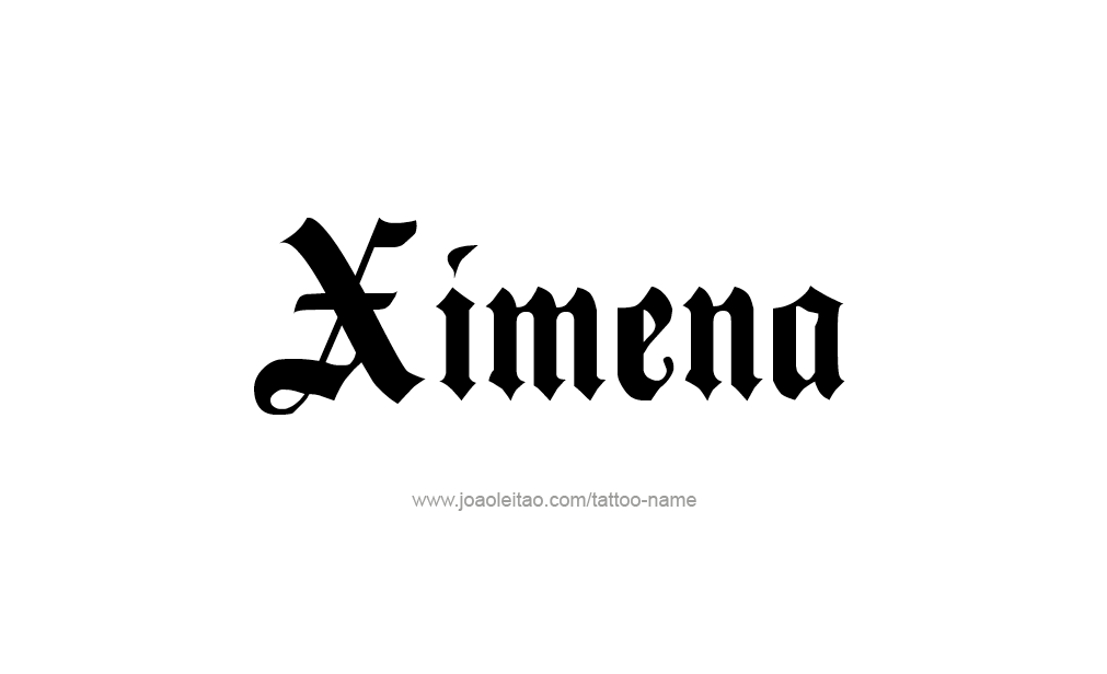 Tattoo Design  Name Ximena  