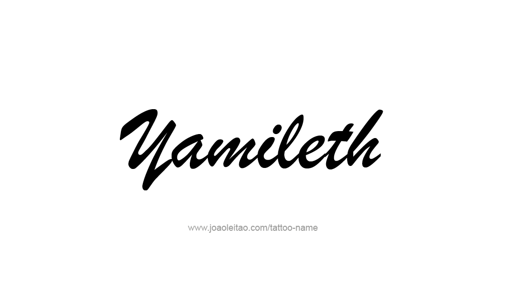 Tattoo Design  Name Yamileth  