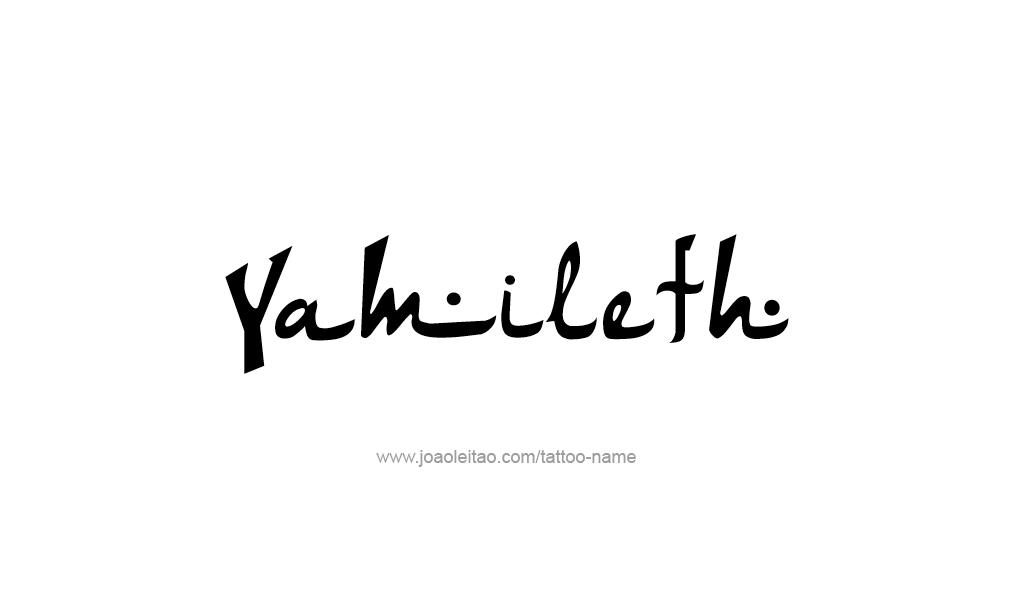 Tattoo Design  Name Yamileth  