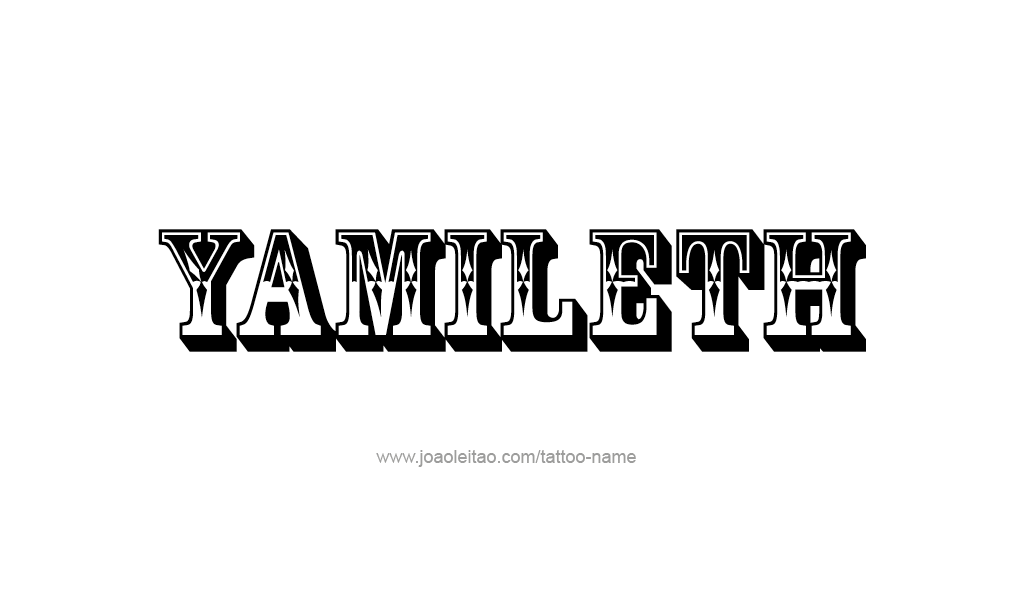 Tattoo Design  Name Yamileth  