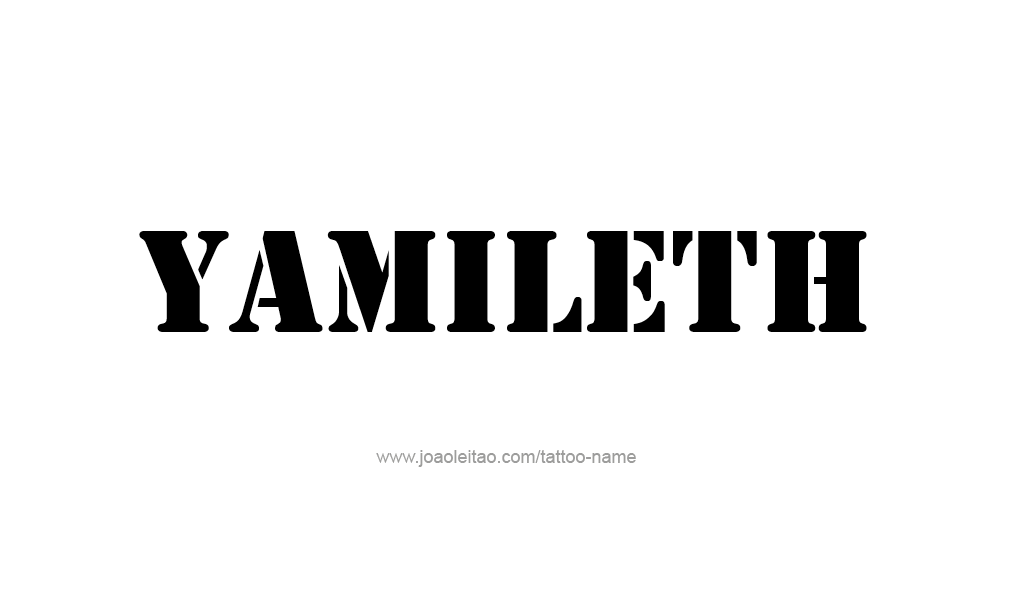 Tattoo Design  Name Yamileth  