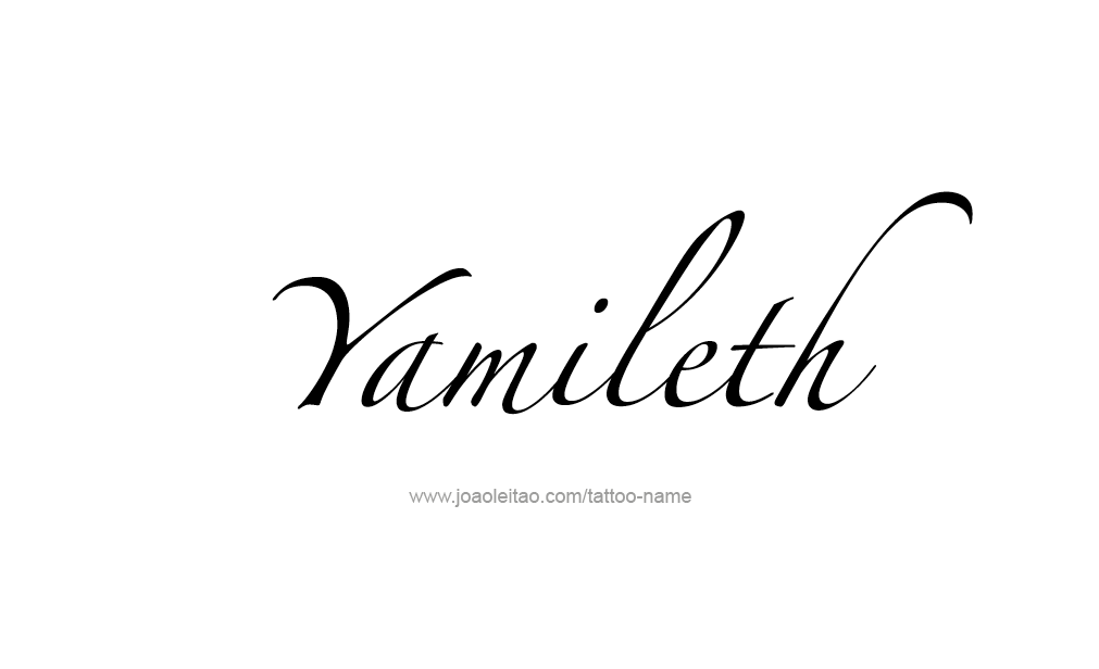 Tattoo Design  Name Yamileth  