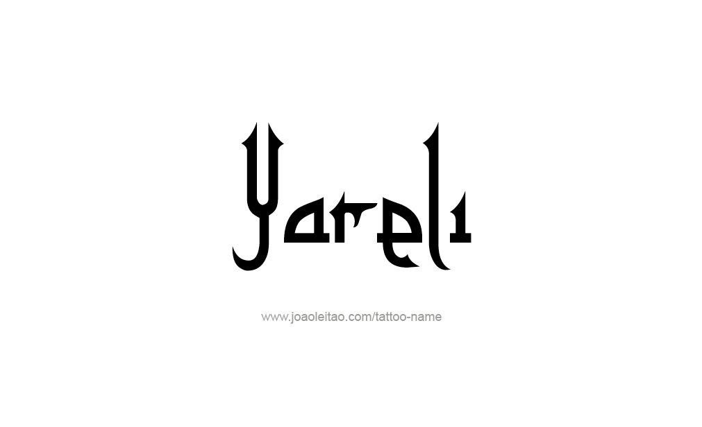 Tattoo Design  Name Yareli  