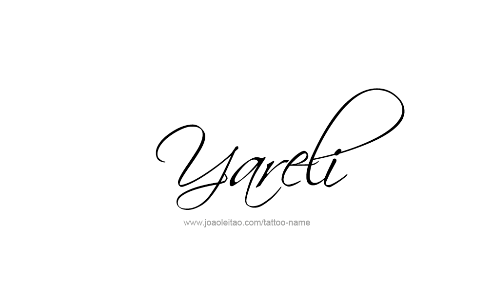 Tattoo Design  Name Yareli  