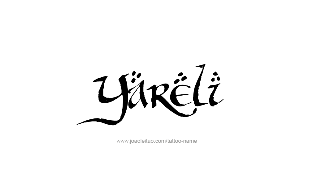 Tattoo Design  Name Yareli  