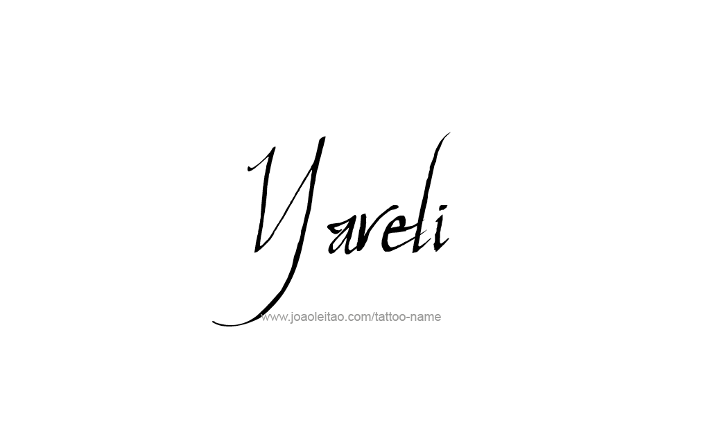 Tattoo Design  Name Yareli  