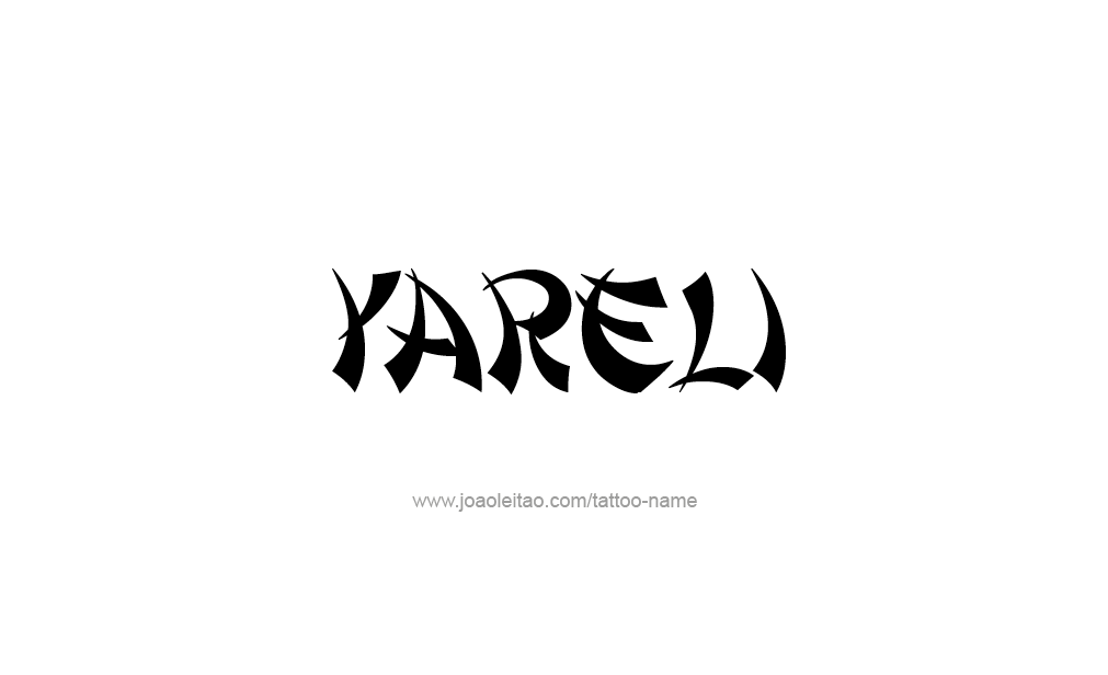 Tattoo Design  Name Yareli