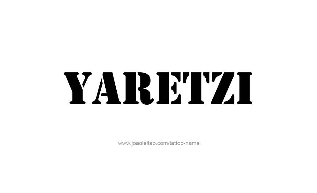 Tattoo Design  Name Yaretzi  