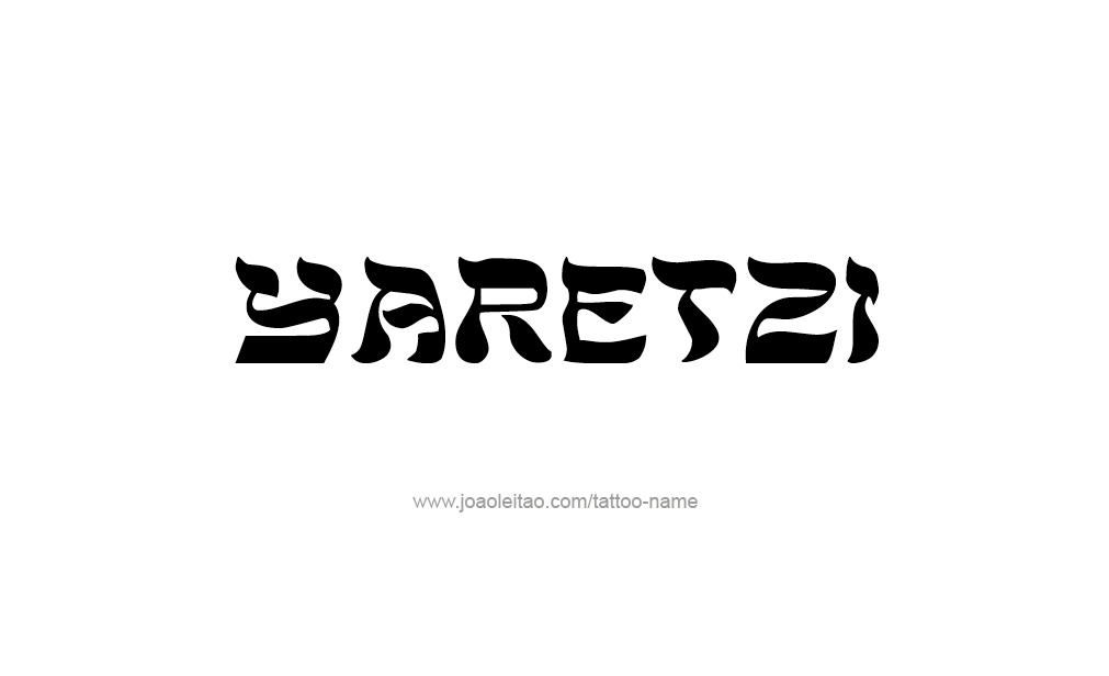 Tattoo Design  Name Yaretzi  