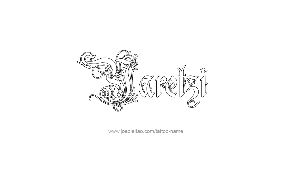 Tattoo Design  Name Yaretzi  