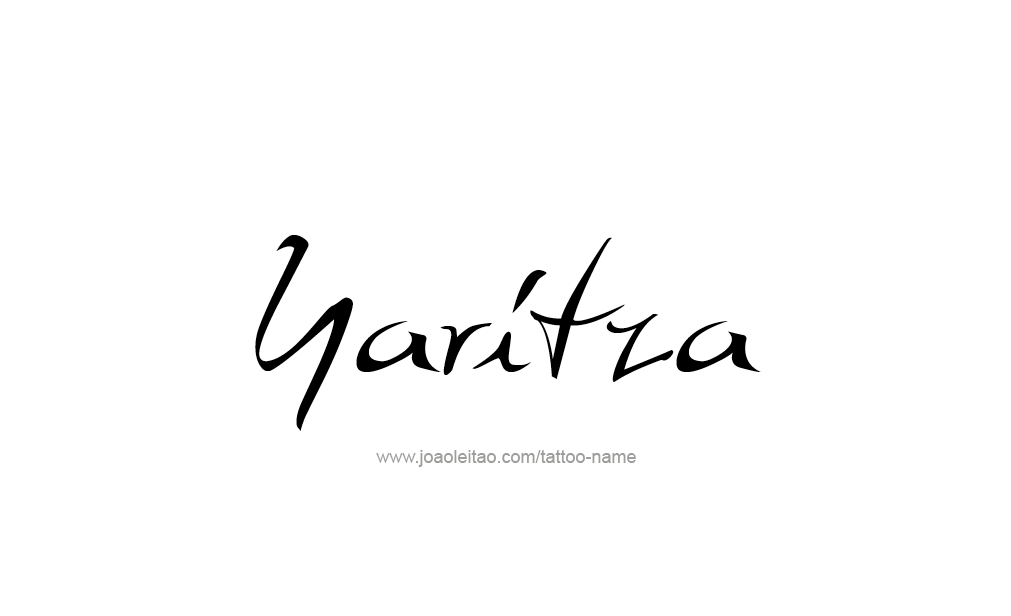 Tattoo Design  Name Yaritza  