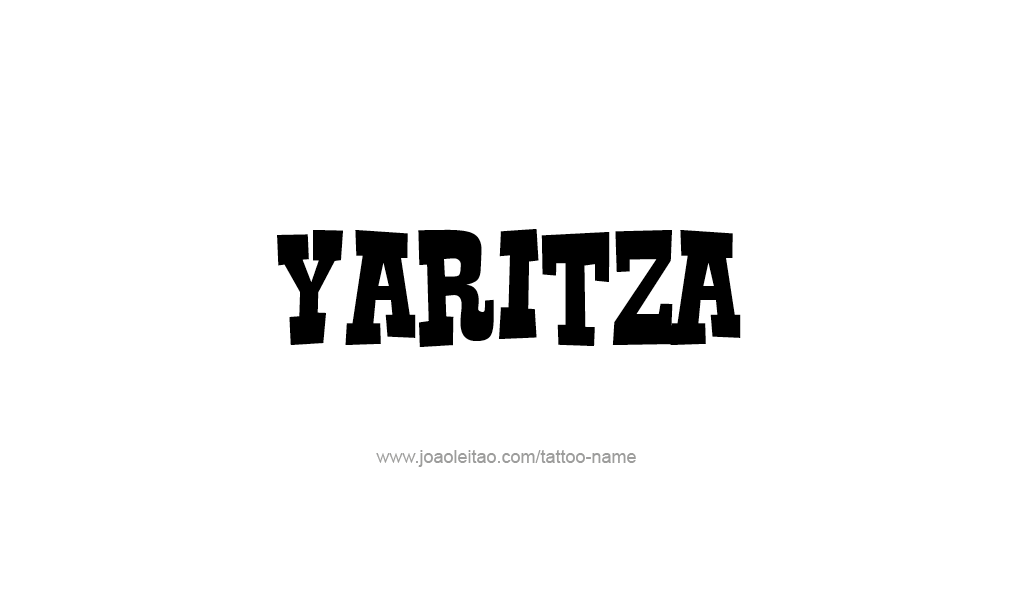 Tattoo Design  Name Yaritza  