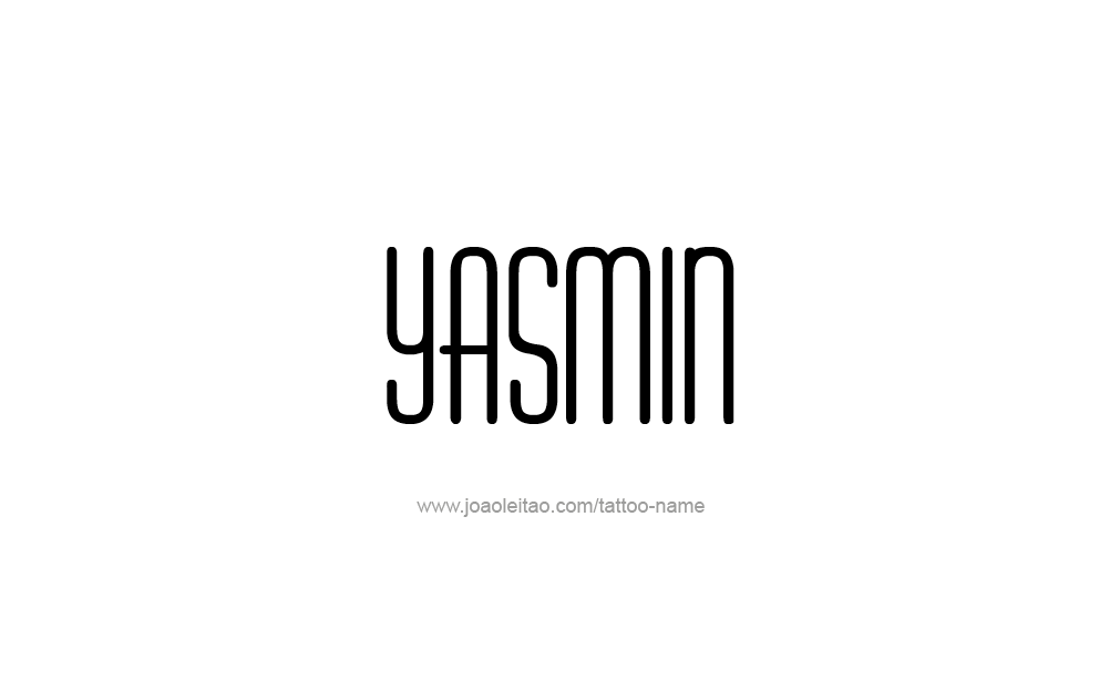 Tattoo Design  Name Yasmin  