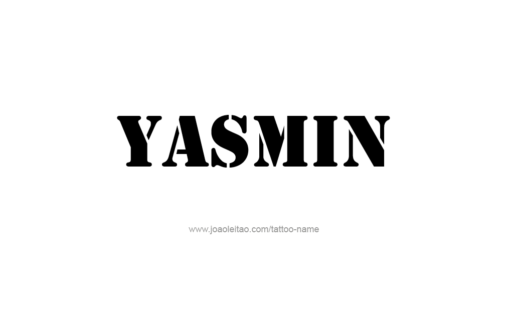 Tattoo Design  Name Yasmin  