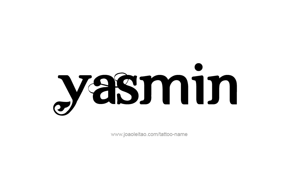 Tattoo Design  Name Yasmin  