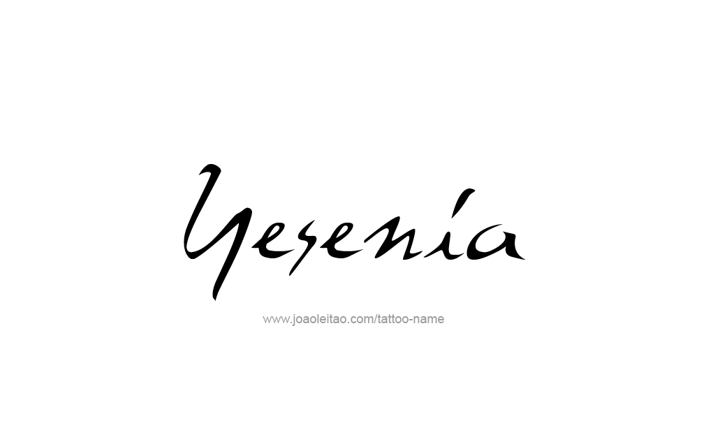 Tattoo Design  Name Yesenia  