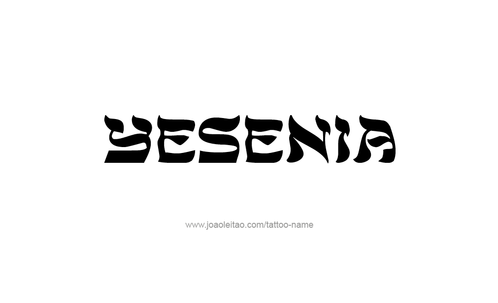 Tattoo Design  Name Yesenia  