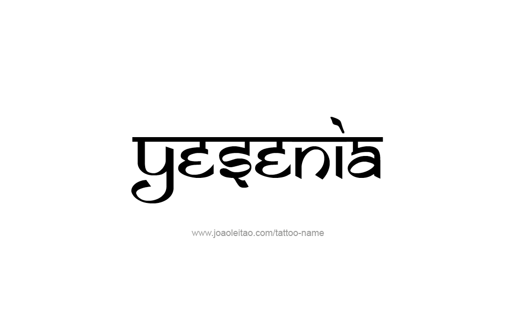 Tattoo Design  Name Yesenia  
