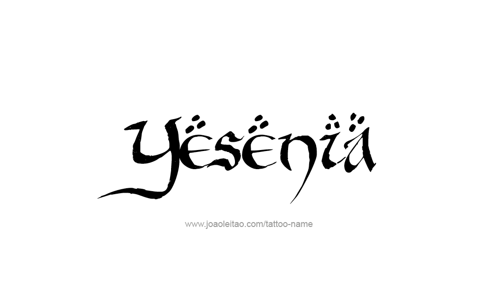 Tattoo Design  Name Yesenia  