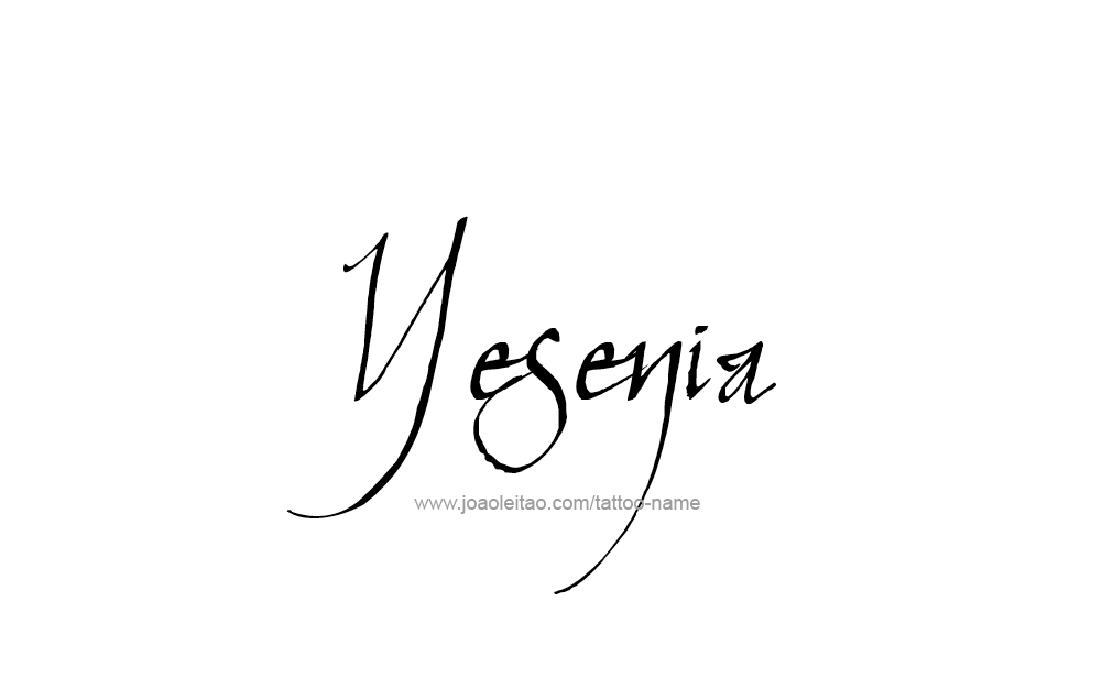 Tattoo Design  Name Yesenia  