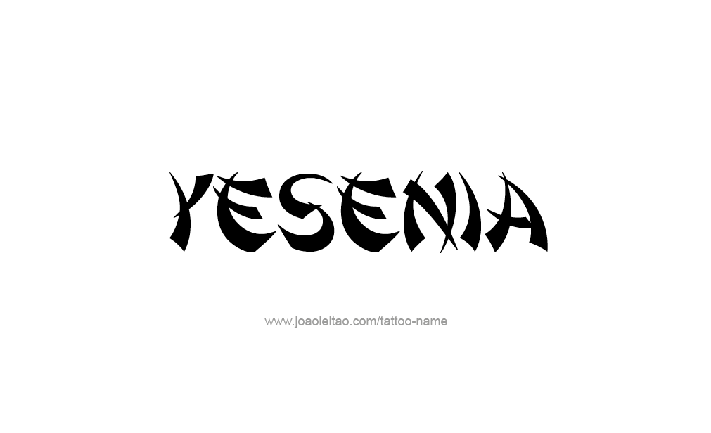 Tattoo Design  Name Yesenia