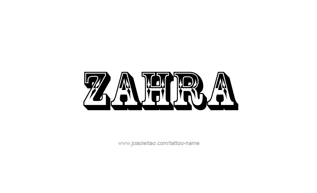 Tattoo Design  Name Zahra  