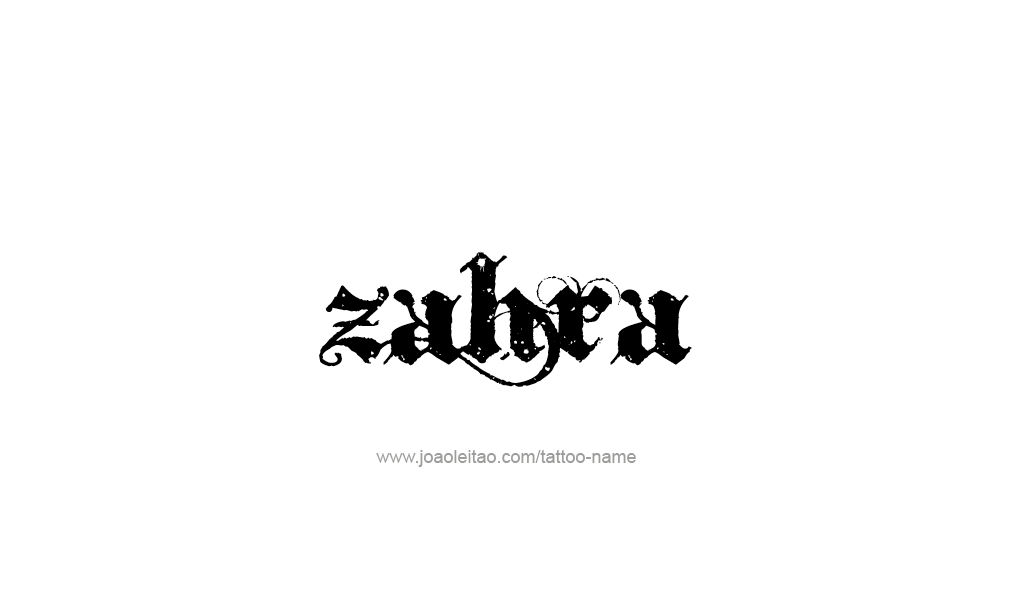 Tattoo Design  Name Zahra  