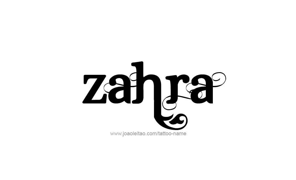 Tattoo Design  Name Zahra  