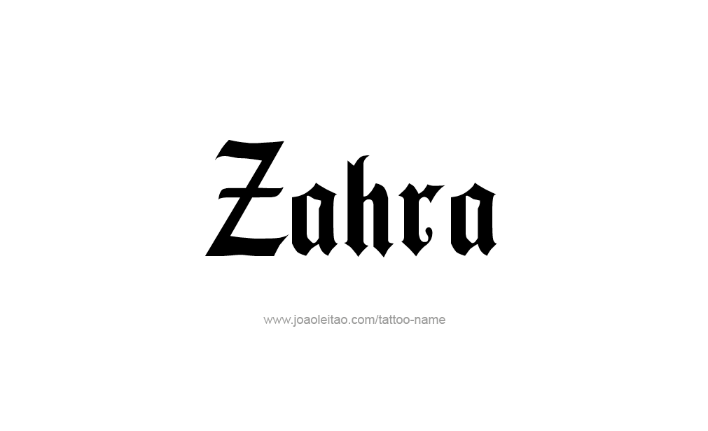 Tattoo Design  Name Zahra  