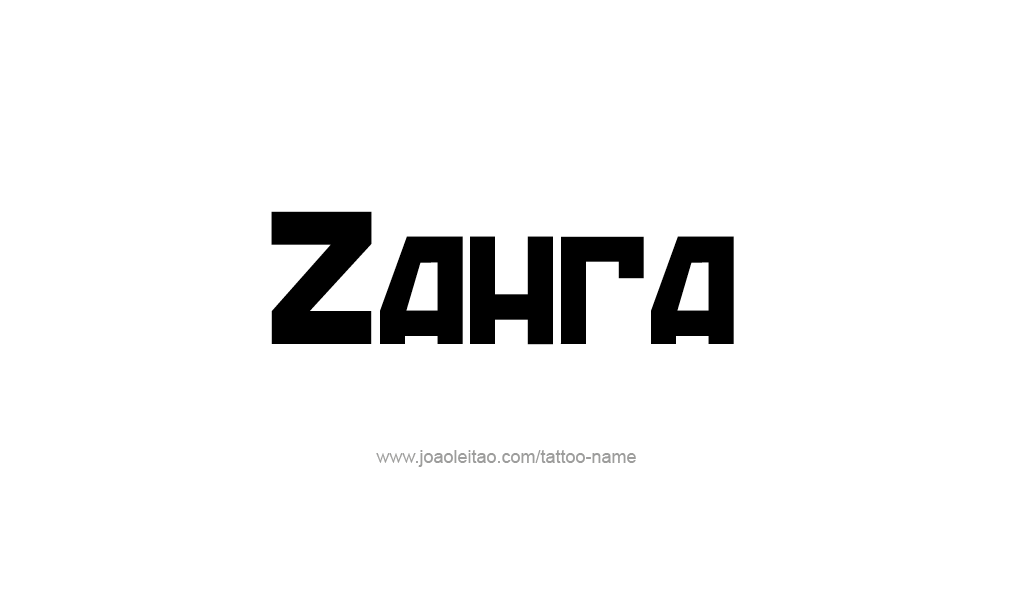 Tattoo Design  Name Zahra  